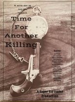 Poster for Time for Another Killing 