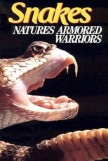 Snakes Natures Armored Warriors poster