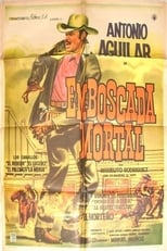 Poster for La emboscada mortal