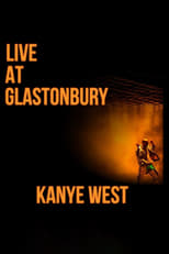 Poster for Kanye West - Live at Glastonbury