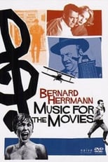 Poster for Music for the Movies: Bernard Herrmann