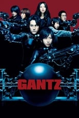 Gantz: Génesis (Gantz: Parte 1)