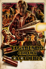 Vagabundo com uma Caçadeira