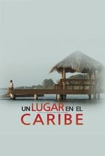 Poster for A Place in the Caribbean 