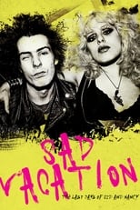 Poster for Sad Vacation: The Last Days of Sid and Nancy