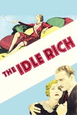 Poster for The Idle Rich 