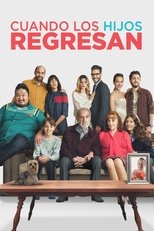 VER Cuando los hijos regresan (2015) Online Gratis HD