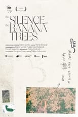 Poster for The Silence of the Banana Trees 