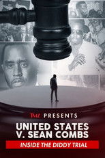 TMZ Presents: United Sates V. Sean Combs: Inside the Diddy Trial poster