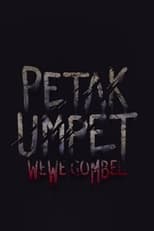 Poster for Petak Umpet: Wewe Gombel