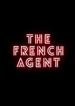 The French Agent