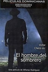 Poster for El Hombre del Sombrero 