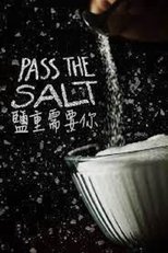 Poster for Pass the Salt