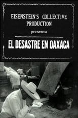 The Disaster in Oaxaca (1931)