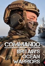 Poster for Commando: Britain's Ocean Warriors