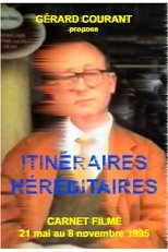 Poster for Itinéraires Héréditaires