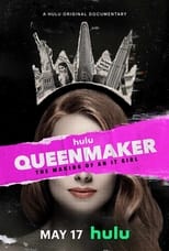 Poster for Queenmaker: The Making of an It Girl