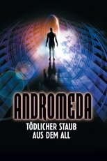 Andromeda - Tödlicher Staub aus dem All