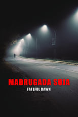 Poster for Madrugada Suja
