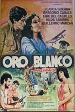 Poster for Oro blanco, droga maldita