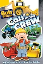 Poster di Bob the Builder: Call in the Crew