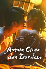 Antara Cinta dan Dendam