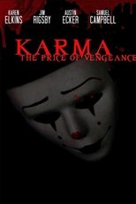 Karma: The Price of Vengeance (2019)