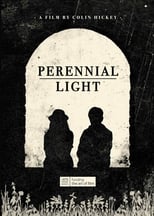 Poster for Perrenial Light 