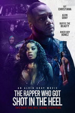 The Rapper Who Got Shot in the Heel (2024)