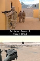 Poster for Serious Games 2 – Three Dead