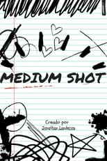 Poster for Medium Shot 