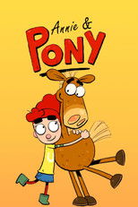 Annie & Pony