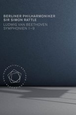 Beethoven - Symphonies 1-9 (Berliner Philharmoniker, Sir Simon Rattle) main poster