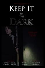 Poster for Keep It in the Dark