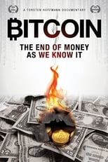 Poster for Bitcoin: The End of Money as We Know It