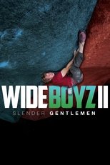 Poster di Wide Boyz II – Slender Gentlemen