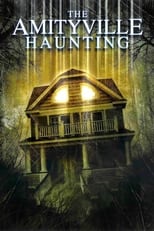 The Amityville Haunting en streaming – Dustreaming