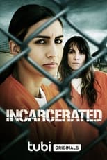 Poster for Incarcerated