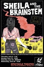 Poster for Sheila and the Brainstem