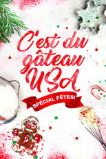 C'est du g&acirc;teau : USA, Sp&eacute;cial F&ecirc;tes !