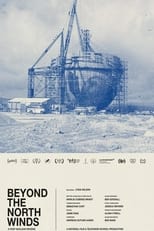 Poster for Beyond the North Winds: A Post Nuclear Reverie