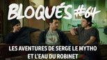 Bloqués 1x64 (S01E64)