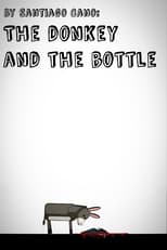 Poster for The donkey and the bottle 