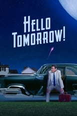 Poster for Hello Tomorrow! Season 1