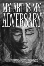My Art Is My Adversary