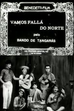 Poster for Vamos Fallá do Norte 