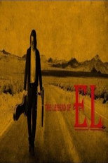 The Legend of El (2013)