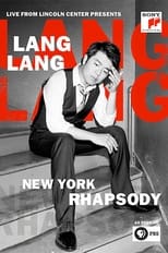 Poster for Lang Lang's New York Rhapsody