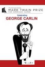 Poster for George Carlin : The Kennedy Center Mark Twain Prize