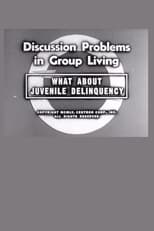 Poster for What About Juvenile Delinquency